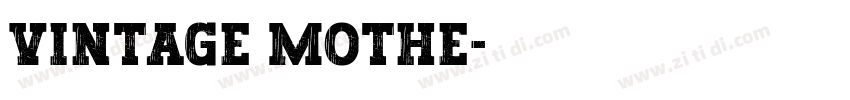 Vintage Mothe字体转换